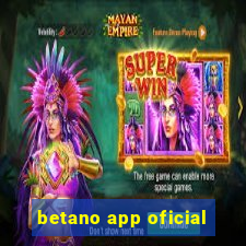 betano app oficial